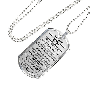 You Are A Gift From Heaven Dog Tag Custom - To My Son Necklace From Dad Father L